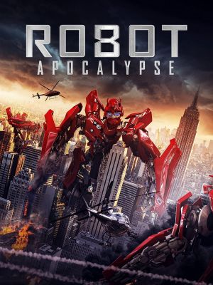 Robot Apocalypse's poster