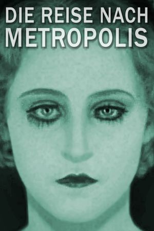 Voyage to 'Metropolis''s poster