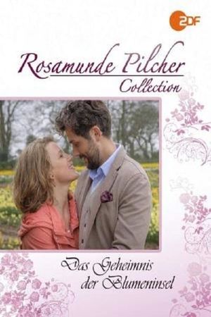 Rosamunde Pilcher: Das Geheimnis der Blumeninsel's poster
