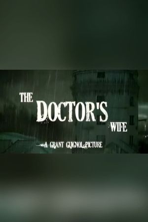 The Doctor's Wife's poster image