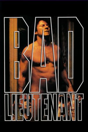 Bad Lieutenant's poster