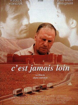 C'est jamais loin's poster