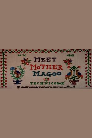 Meet Mother Magoo's poster