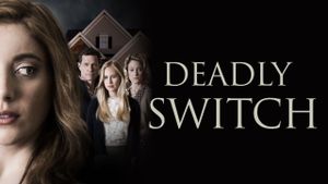 Deadly Switch's poster