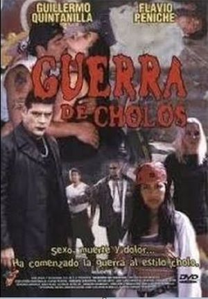 Guerra de cholos's poster