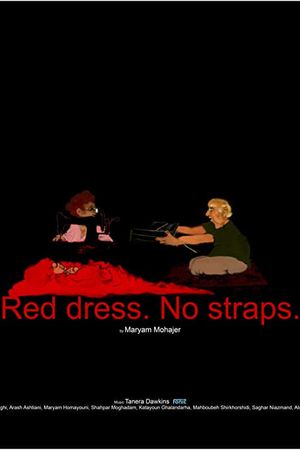 Red Dress. No Straps's poster