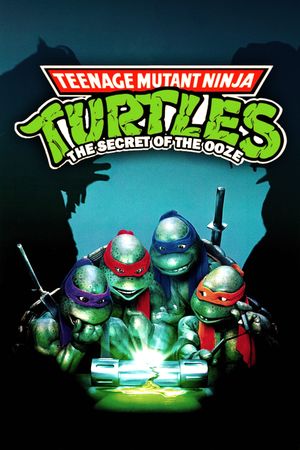 Teenage Mutant Ninja Turtles II: The Secret of the Ooze's poster
