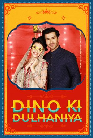 Dino Ki Dulhaniya's poster