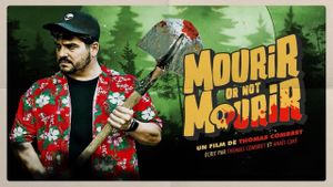 Mourir or not mourir's poster