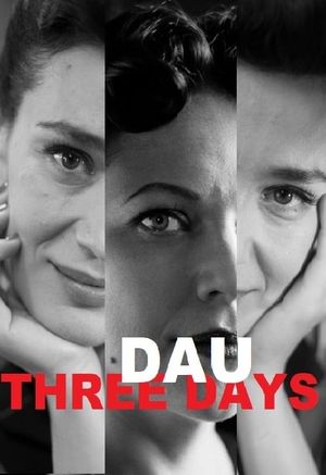 DAU. Three Days's poster