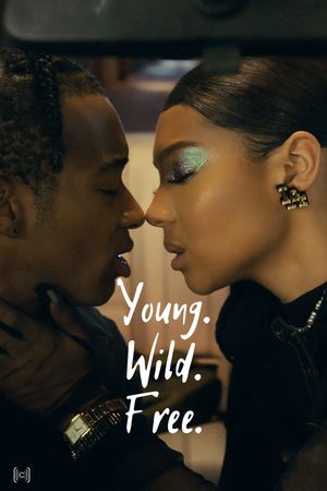 Young. Wild. Free.'s poster