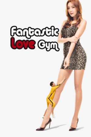 Fantastic Love Gym's poster