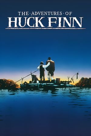 The Adventures of Huck Finn's poster