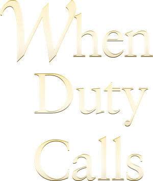 When Duty Calls's poster