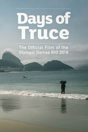 Days Of Truce's poster