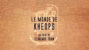 Le monde de Khéops's poster