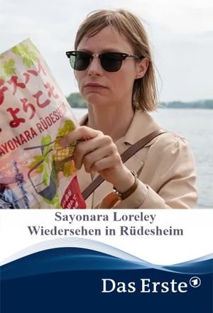 Sayonara Loreley – Wiedersehen in Rüdesheim's poster image