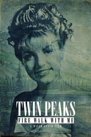 Twin Peaks: Fire Walk with Me's poster