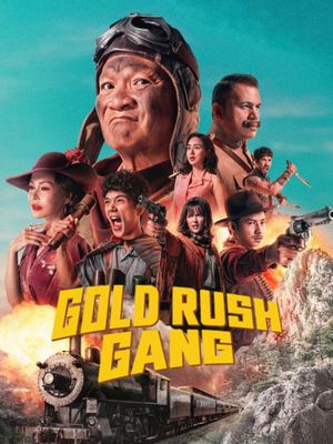Gold Rush Gang's poster
