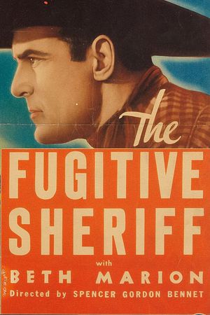 The Fugitive Sheriff's poster