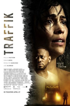 Traffik's poster
