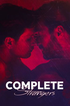 Complete Strangers's poster
