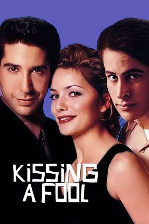 Kissing a Fool's poster