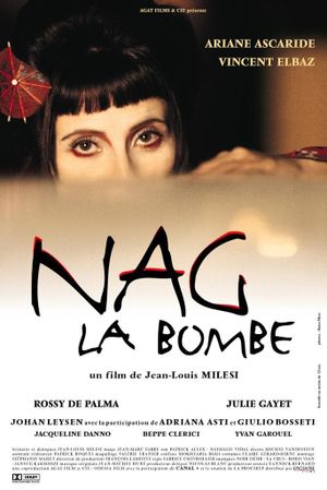 Nag la bombe's poster