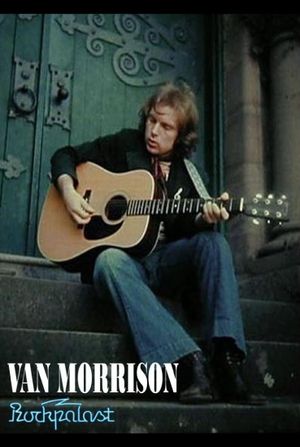 Van Morrison: Live at Rockpalast's poster