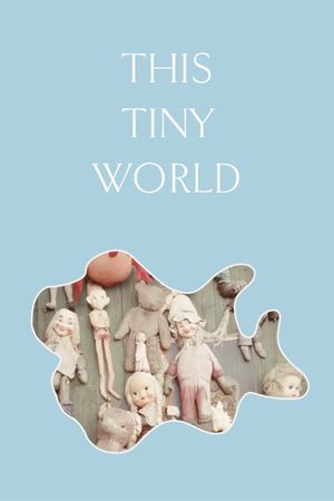 This Tiny World's poster