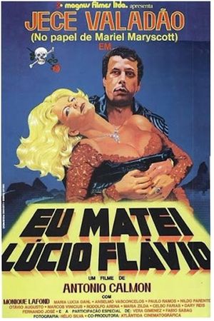 Eu Matei Lúcio Flávio's poster