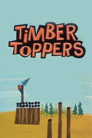 Timber Toppers's poster image