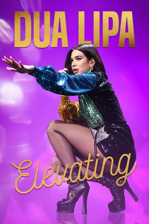 Dua Lipa: Elevating's poster