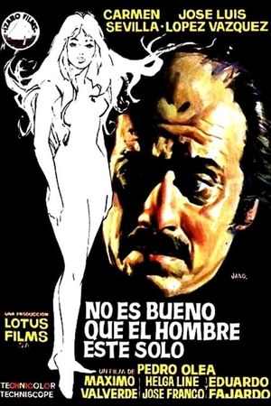 No es bueno que el hombre esté solo's poster