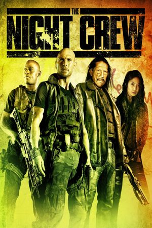 The Night Crew's poster