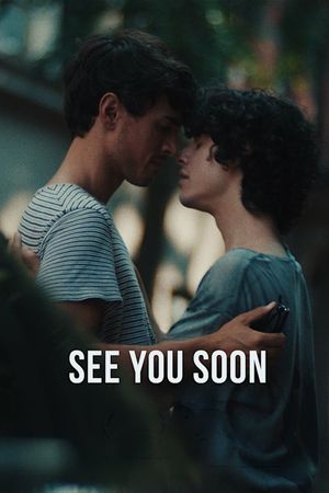 See You Soon's poster