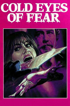 Cold Eyes of Fear's poster