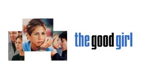 The Good Girl's poster