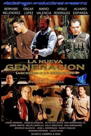 La Nueva Generacion's poster