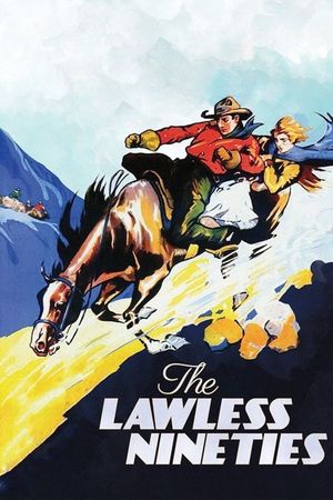 The Lawless Nineties's poster