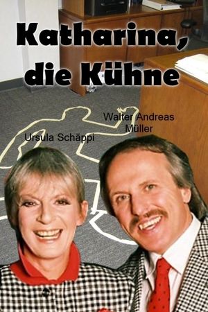 Katharina, die Kühne's poster