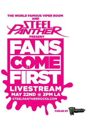 Steel Panther - Fans Come First's poster