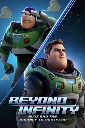 Beyond Infinity: Buzz and the Journey to Lightyear's poster
