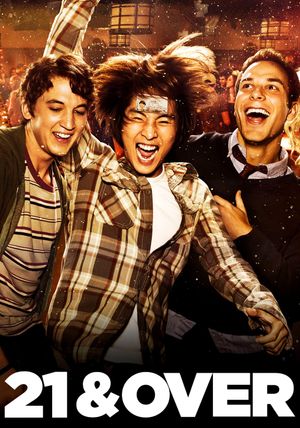 21 & Over's poster