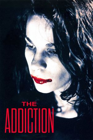 The Addiction's poster
