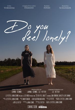 Do you feel lonely?'s poster