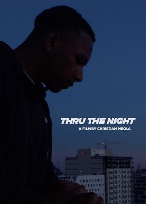 Thru The Night's poster image