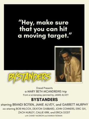 Bystanders's poster