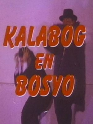 Kalabog en Bosyo Strike Again's poster
