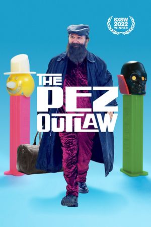 The Pez Outlaw's poster
